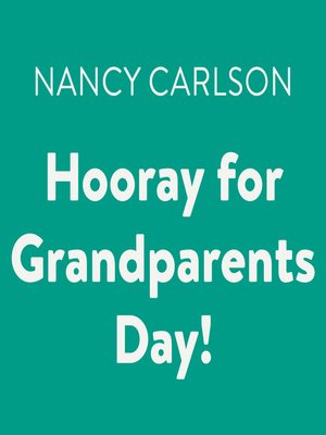cover image of Hooray for Grandparents Day!
